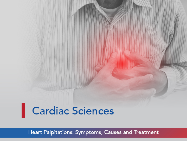 Heart Palpitations: Symptoms, Causes, And Treatment