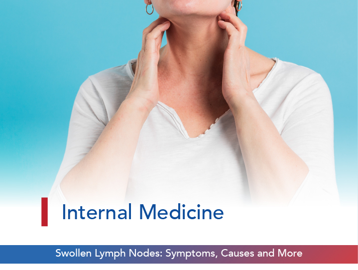 Swollen Lymph Nodes: Symptoms, Causes, and More