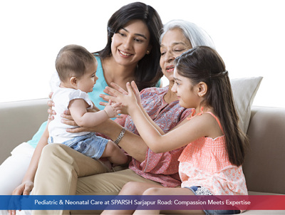 Pediatric & Neonatal Care at SPARSH Sarjapur Road: Compassion Meets Expertise