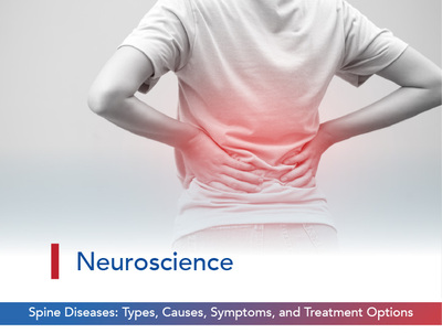 Spine Diseases: Types, Causes, Symptoms, and Treatment Options