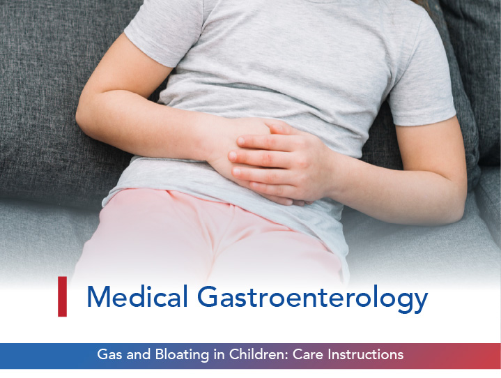 Gas and Bloating in Children: Care Instructions