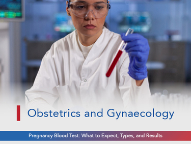 Pregnancy Blood Test: What to Expect, Types, and Results